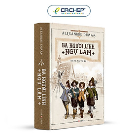 Ba Người Lính Ngự Lâm (Đông A) (Tái Bản)