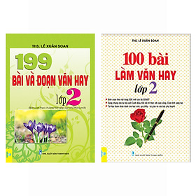 Combo 2 cuốn 199 và 100 Bài làm văn hay lớp 2 Biên soạn theo chương trình GDPT mới