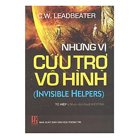 Sách - Những Vị Cứu Trợ Vô Hình - Chính Thông Book