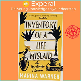 Sách - Inventory of a Life Mislaid - An Unreliable Memoir by Marina Warner (UK edition, paperback)