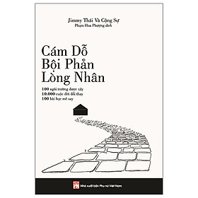 Cám Dỗ, Bội Phản, Lòng Nhân