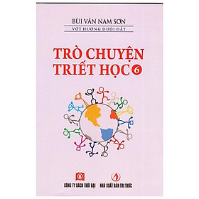 Download sách Trò Chuyện Triết Học 6