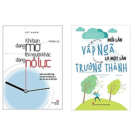 Hình ảnh Combo sách: Mỗi Lần Vấp Ngã Là Một Lần Trưởng Thành (TB) + Khi Bạn Đang Mơ Thì Người Khác Đang Nỗ Lực  (MinhLongBooks)