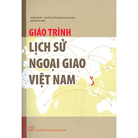 Giáo Trình Lịch Sử Ngoại Giao Việt Nam