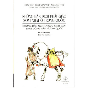 Những bản dịch Phật giáo sớm nhất ở Trung quốc - Quốc Trung