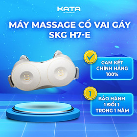 Máy massage cổ vai gáy KATA SKG H7E | KATA Technology