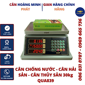 Mua CÂN TÍNH TIỀN CHỐNG NƯỚC CAO CẤP 2 MẶT HIỂN THỊ 30kg QUA839 (Cân hải sản - thủy sản tươi sống) - BẢO HÀNH 2 NĂM   CÂN-HOÀNG-MINH-PHÁT  
