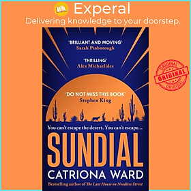 Sách - Sundial - from the author of Sunday Times bestseller The Last House on N by Catriona Ward (UK edition, paperback)