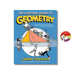 Sách - The Cartoon Guide to Geometry by Larry Gonick | Mathematics / Graphic Novels / Ngoại văn