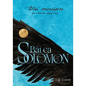 Sách Bài ca Solomon | Văn Học Kinh Điển | Toni Morrison | San Hô Books