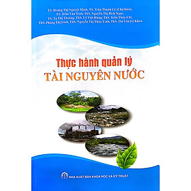 Hình ảnh Thực Hành Quản Lý Tài Nguyên Nước 