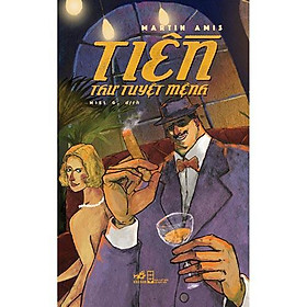 Sách - Tiền - Thư tuyệt mệnh (tặng kèm bookmark thiết kế)