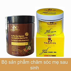 Combo Kem tan mỡ bụng 250g và Tẩy da chết cà phê Tây Nguyên 250ml TABAHA giúp mẹ sau sinh đẹp da chuẩn dáng