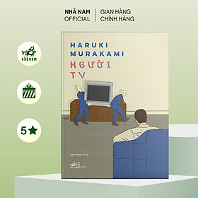 Sách - Người TV (Haruki Murakami) (Nhã Nam Official)