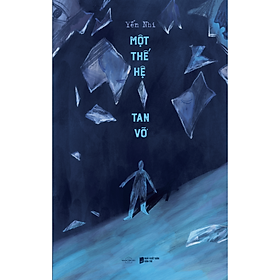 Sách Một Thế Hệ Tan Vỡ