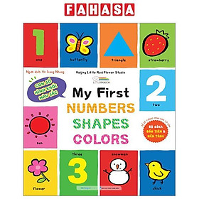 My First Numbers-Shapes-Colors - Con Số, Hình Khối, Màu Sắc - Bìa Cứng