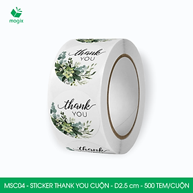 MSC04 - D2.5 cm - 1 Cuộn 500 sticker thank you tròn, nhãn dán thank you, tem dán cảm ơn
