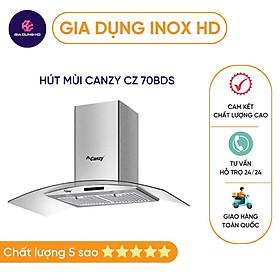 Mua Hút mùi kính cong cảm ứng  CAO CẤP  Hút mùi Canzy CZ 70BDS -Bảo hành cao cấp 3 năm