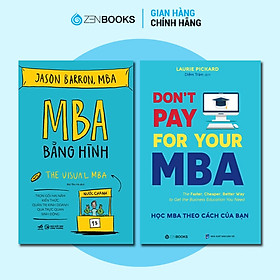 Combo Sách MBA Bằng Hình và Don't Pay For Your MBA - Học MBA Theo Cách Của Bạn