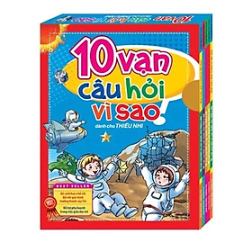 Sách: 10 Vạn Câu Hỏi Vì Sao (Hộp T1)