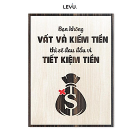 Mua Tranh Truyền Sức Mạnh Sáng Tạo LEVU LV064 bằng gỗ khắc chữ slogan tạo động lực