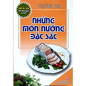 Những Món Nướng Đặc Sắc - Việt Thư