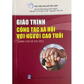 Giáo Trình Công Tác Xã Hội Với Người Cao Tuổi
