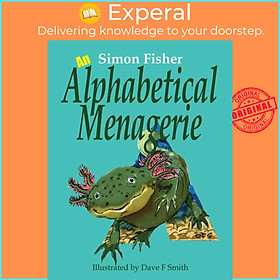 Sách - An Alphabetical Menagerie by Simon Fisher (UK edition, paperback)