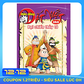 Thần Đồng Đất Việt 162 - Đại Chiến Thủy Tô