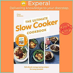 Sách - The Ultimate Slow Cooker Cookbook by Clare Andrews (UK edition, hardcover)
