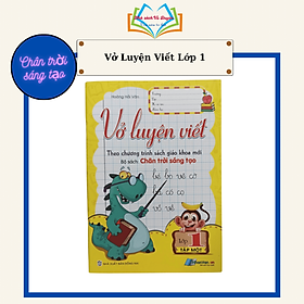 Sách - Combo vở luyện viết lớp 1 - Biên soạn theo chương trình sách giáo khoa mới chân trời sáng tạo