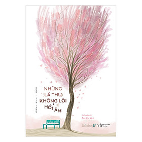 Những Lá Thư Không Lời Hồi Âm - Tăng Kèm 4 Postcard + 1 Bookmark