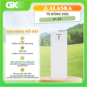 Mua TỦ ĐÔNG ĐỨNG ALASKA 250 LÍT IF-25 NHÔM (HÀNG CHÍNH HÃNG) (CHỈ GIAO HCM)