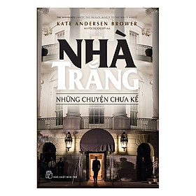 Nơi bán Nhà Trắng - Những Chuyện Chưa Kể - Giá Từ -1đ