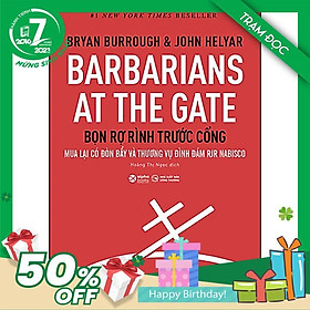 Hình ảnh sách Trạm Đọc Official | Barbarians At The Gate - Bọn Rợ Rình Trước Cổng