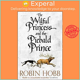 Hình ảnh Sách - The Wilful Princess and the Piebald Prince by Robin Hobb (UK edition, paperback)