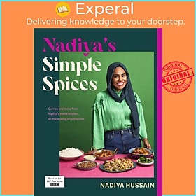 Sách - Nadiya's Simple Spices by Nadiya Hussain (UK edition, hardcover)