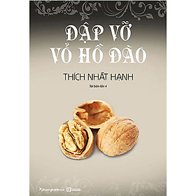 Đập Vỡ Vỏ Hồ Đào