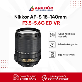 Mua Lens Nikon  18-140mm F3.5-5.6G AF-S VR - Hàng chính hãng