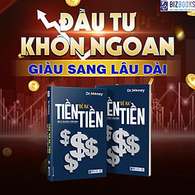 Tiền Đẻ Ra Tiền: Đầu Tư Tài Chính Thông Minh