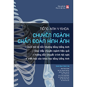 Tiếng Anh Y Khoa - Chuyên Ngành Chẩn Đoán Hình Ảnh - Doãn Y Y