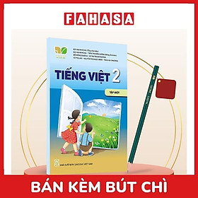 Sách Giáo Khoa Tiếng Việt 2 - Tập 1 (Kết Nối) (Chuẩn) - Kèm Bút Chì