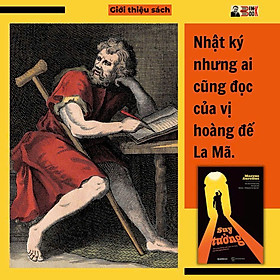 (Ấn bản mới 2025) SUY TƯỞNG – Marcus Aurelius – Andy Lương dịch – Spiderum – NXB Thế Giới