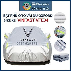 Bạt phủ xe ô tô Vinfast Vfe34 3 lớp tráng bạc thông minh, chất liệu vải dù oxford cao cấp, áo chùm bảo vệ xe 4,5,7 chỗ 