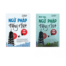 Combo Ngữ Pháp Tiếng Nhật Căn Bản và Bài Tập Ngữ Pháp Tiếng Nhật Căn Bản ( tái bản )