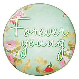 Gối tròn Forever Young - GOVT010