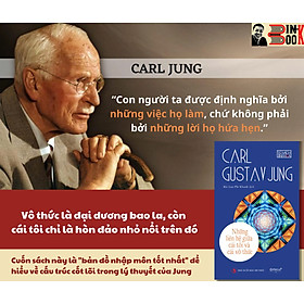 NHỮNG LIÊN HỆ GIỮA CÁI TÔI VÀ CÁI VÔ THỨC - Carl Gustav Jung - Bùi Lưu Phi Khanh dịch – Omegaplus – NXB Tri thức