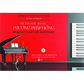 Phương Pháp Hồng - Năm Thứ Nhất Với Đàn Piano Phần 1 - Ernest Van de Velde