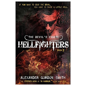 The Devil s Engine Hellfighters Book 2