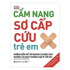 Trạm đọc | cẩm nang sơ cấp cứu trẻ em